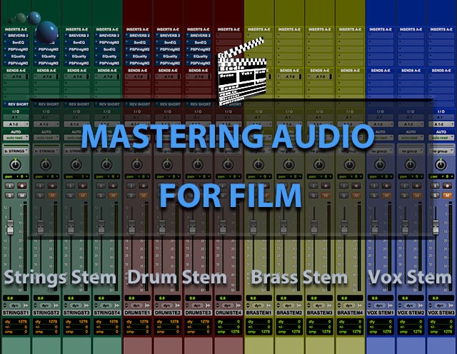 Mastering audio for film