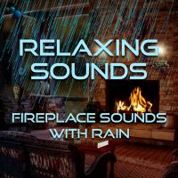 Relaxing fireplace sounds with rain
