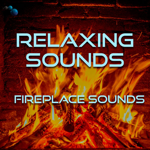 Relaxing fireplace sounds